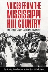 Voci din regiunea colinară a Mississippi (ISBN: 9781496828811)