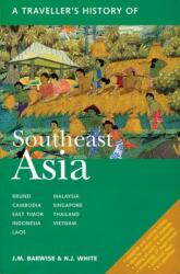 A Traveller's History of Southeast Asia (ISBN: 9781566564397)