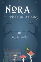 Nora witch in training (ISBN: 9781946380104)