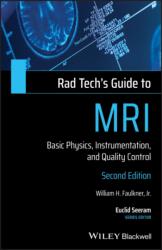 Rad Tech's Guide to MRI (ISBN: 9781119508571)