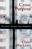 Cross Purpose (ISBN: 9781910192641)