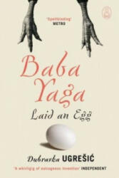 Baba Yaga Laid an Egg (ISBN: 9781847673060)