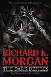 Dark Defiles - Richard K. Morgan (ISBN: 9780345493101)