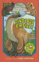 Dinosaur Empire! : Journey Through the Mesozoic Era (ISBN: 9781419736223)