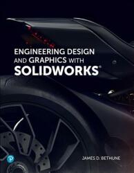 Engineering Design and Graphics with Solidworks 2019 (ISBN: 9780135401750)