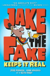 Jake the Fake Keeps it Real - Adam Mansbach (ISBN: 9780553523546)