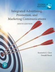 Integrated Advertising, Promotion, and Marketing Communications, Global Edition (ISBN: 9781292411217)