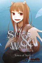 Spice and Wolf, Vol. 8 (light novel) - Isuna Hasekura (2013)