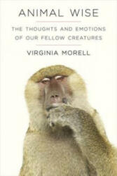Animal Wise - Virginia Morell (2013)