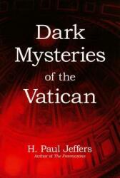 Dark Mysteries of the Vatican (ISBN: 9780806531328)