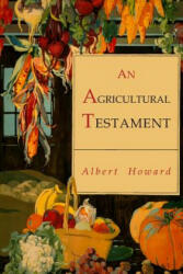 An Agricultural Testament (ISBN: 9781946963185)