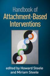 Handbook of Attachment-Based Interventions (ISBN: 9781462541102)