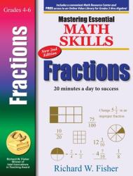 Mastering Essential Math Skills: FRACTIONS 2nd Edition (ISBN: 9781737263319)
