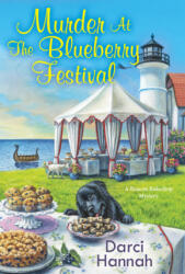 Murder at the Blueberry Festival - Darci Hannah (ISBN: 9781496731746)