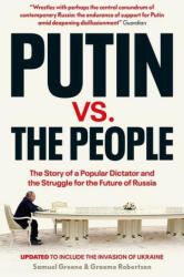 Putin vs. the People - Samuel A. Greene, Graeme B. Robertson (ISBN: 9780300268362)
