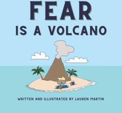Fear is a Volcano (ISBN: 9781088058572)