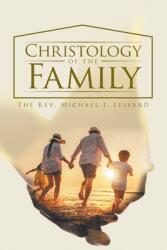 Christology of the Family (ISBN: 9781959314523)