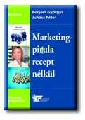 Marketingpirula recept nélkül (ISBN: 9789638633606)