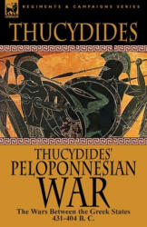 Thucydides' Peloponnesian War - Thucydides (2012)