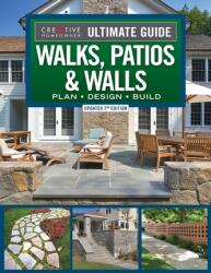 Ultimate Guide to Walks, Patios & Walls, Updated 2nd Edition (2023)