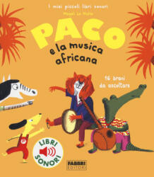 Paco e la musica africana - Magali Le Huche (2022)