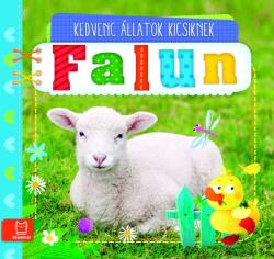 Kedvenc állatok kicsiknek - Falun (ISBN: 9789634920090)