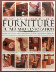 Practical Illustrated Guide to Furniture Repair and Restoration - William J. Cook (ISBN: 9781843099215)