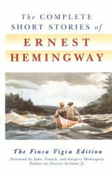 Complete Short Stories of Ernest Hemingway - Ernest Hemingway (ISBN: 9781417660513)
