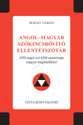 Angol-magyar szókincsbővítő ellentétszótár (2023)