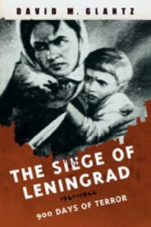 Siege of Leningrad - David Glantz (ISBN: 9780304366729)