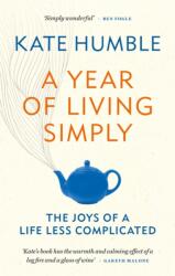 A Year of Living Simply (ISBN: 9781783253432)