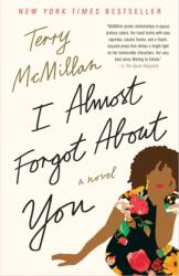 I Almost Forgot About You (ISBN: 9781101902592)