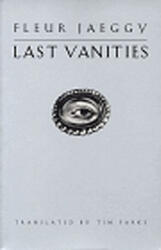 Last Vanities - F Jaeggy (ISBN: 9780811213745)