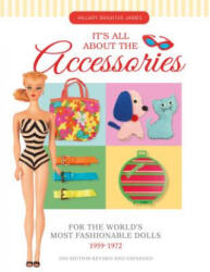 It's All About the Accessories - Hillary James Shilkitus (ISBN: 9780764351358)