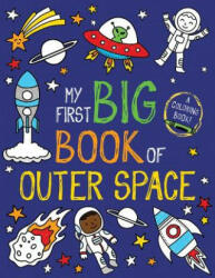 My First Big Book of Outer Space (ISBN: 9781499809701)