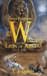 Freya Fontaine and the Winged Lion of Aretas (ISBN: 9781788231794)