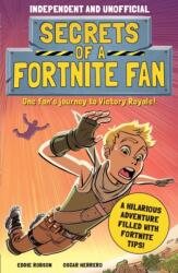 Secrets of a Fortnite Fan (ISBN: 9781839350450)
