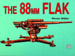 88mm Flak - Werner Muller (ISBN: 9780887403606)