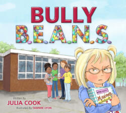 Bully Beans - Tammie Lyon (ISBN: 9781937870591)