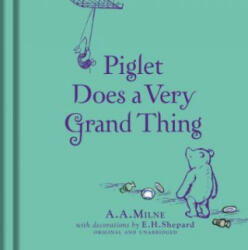 Winnie-the-Pooh: Piglet Does a Very Grand Thing - Egmont Publishing UK (ISBN: 9781405286138)