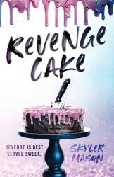 Revenge Cake (ISBN: 9780578814278)