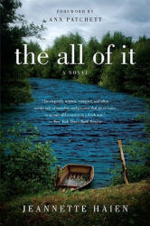 All of It - Jeannette Haien (ISBN: 9780062090096)