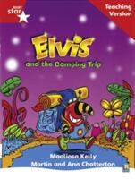 Rigby Star Phonic Guided Reading Red Level: Elvis and the Camping Trip Teaching Version (ISBN: 9780433048695)