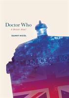 Doctor Who: A British Alien? (ISBN: 9783319881133)