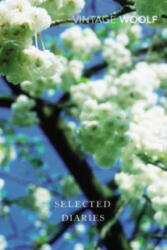 Selected Diaries - Virginia Woolf (2008)