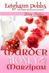 Murder Money & Marzipan (ISBN: 9781946944405)