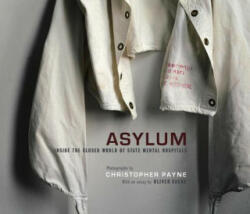 Christopher Payne - Asylum - Christopher Payne (ISBN: 9780262013499)