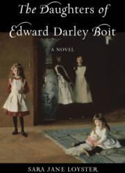 The Daughters of Edward Darley Boit (ISBN: 9781647421656)