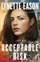 Acceptable Risk (ISBN: 9780800738617)