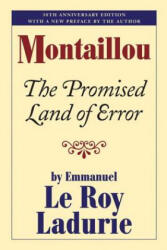 Montaillou - Emmanuel Le Roy Ladurie, Barbara Bray (ISBN: 9780807615980)